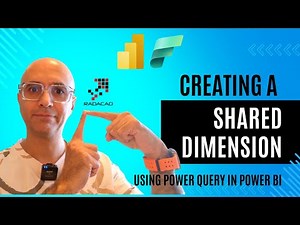 Creating a Shared Dimension in Power BI Using Power Query Basics and Foundations of Modeling