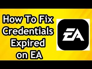 How To Fix Credentials Expired on EA in 2024