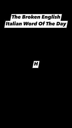 The Broken English Italian Word Of The Day | The Uncle Louie Variety Show