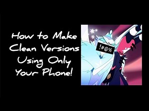 How to Make Clean Versions of Songs on Your Phone