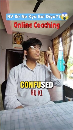 ONLINE Batch me Confused ho??😭*NV Sir on Online Coaching😱* #minivlog #online #neet #jee #class11