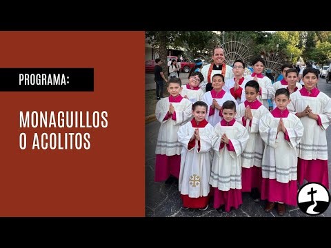 Monaguillos o Acolitos