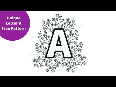 Unique Embroidery Floral Letter A Monogram / Free Embroidery pattern for Beginners PDF