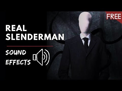 Slender Man Horror Sounds (HD) (FREE)
