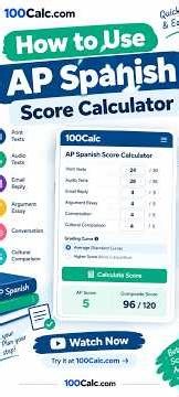 How to Use AP Spanish Score Calculator 🇪🇸📊 | 100Calc