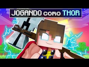 JOGANDO como THOR no MINECRAFT ! 🔨⚡
