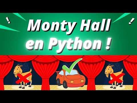 Le problème de Monty Hall résolu avec Python ! Grand Oral partie 2
