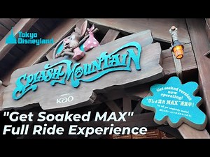 Splash Mountain "Get Soaked Max" - Tokyo Disneyland - Full Ride Experience - Front Row POV - 2024 4K