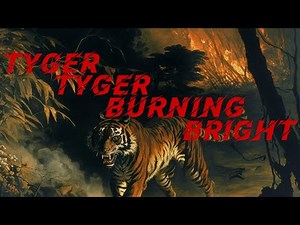 William Blake - The Tyger | Poem recitation