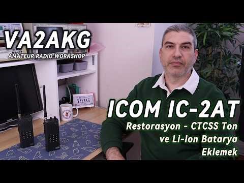 ICOM IC-2AT Restorasyon - CTCSS Ton Devresi ve Li-Ion Batarya Eklemek