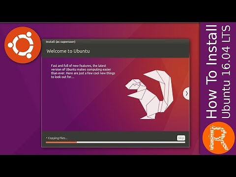 How To Install Ubuntu 16.04 LTS