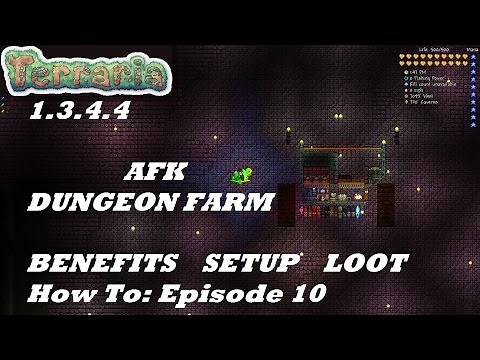 Terraria 1.3.4.4 HOW TO | Build an AFK Dungeon Farm | Expert | Tips, Setup, Loot | Episode 10