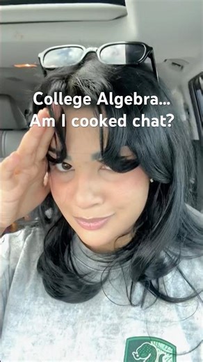 Day #2 of College.... Algebra isn’t for the weak 😫