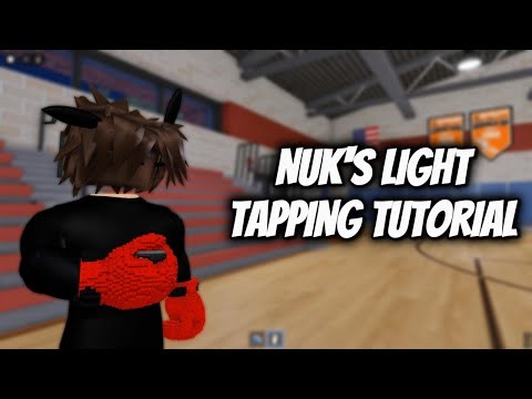 NUK'S LIGHT TAPPING TUTORIAL...ROBLOX FIGHT IN A SCHOOL