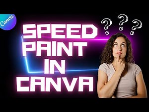 speed paint using canva