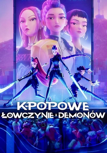 K-popowe łowczynie demonów - streaming: oglądaj online