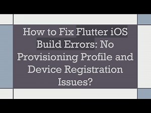 How to Fix Flutter iOS Build Errors: No Provisioning Profile and Device Registration Issues?
