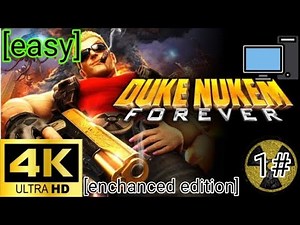 Duke nukem: forever (enchanced edition) [pc] gameplay [4k 60fps] (1#)