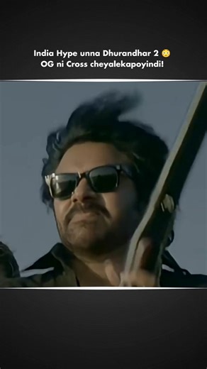 India Hype unna Dhurandhar 2 😳 OG ni Cross cheyalekapoyindi! | pawan kalyan, ranveer singh