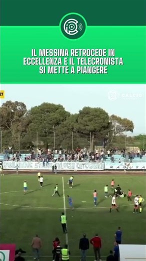 Messina is relegated and the commentator starts crying at the final whistle.