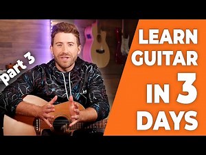 Your First Guitar Lessons // Beginner Guitar Lesson #3