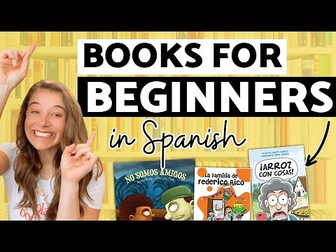 Spanish Learning Books & Stories for Beginners: 12 Books and Novels for Novices