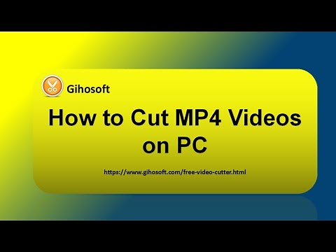 Free MP4 Cutter 2018 | How to Cut MP4 Videos