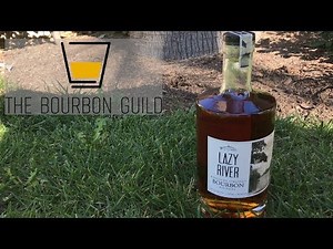 A New "Go-to" Bargain Bourbon? | Lazy River Bourbon | The Bourbon Guild Review Show