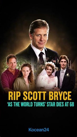 🎭 'As the World Turns' Star Scott Bryce Dies at 68 #astheworldturns #rip #kocean24