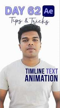 Day 62 After Effects Trips and Tricks🏫 / Timeline Text Animation Tamil Tutorial