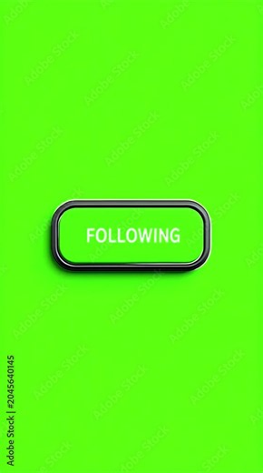Animated FOLLOW to FOLLOWING button 4K on green screen. Clean UI with cursor click, bounce effect, no typo. Seamless loop motion graphics for social media content.