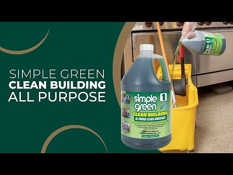 Simple Green Clean Building All-Purpose Cleaner: Jan/San Applications