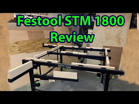 Festool STM 1800 Mobile Sawing Station Review