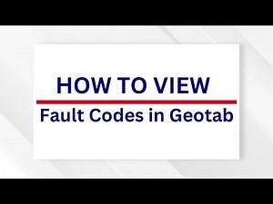 How to View Fault Codes in Geotab Step by Step Tutorial