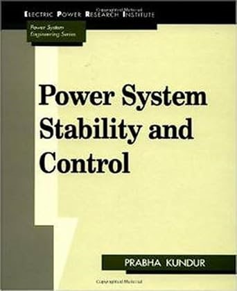 Amazon.com: Power System Stability and Control: 9780070359581: Kundur, Prabha S.: Libros