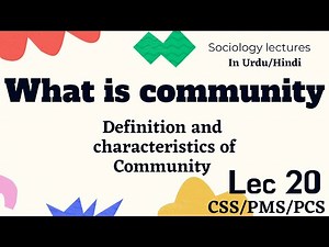 What is Community | Definition and Characteristics of Community