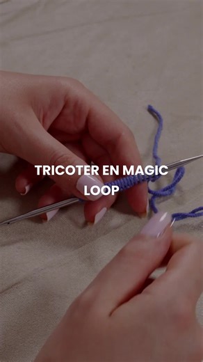 Apprendre le tricot en magic loop
