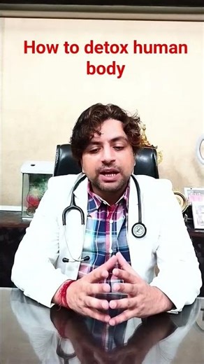 “Natural Ways to Detox Your Body | Explained by Dr. Hemant Sharma”