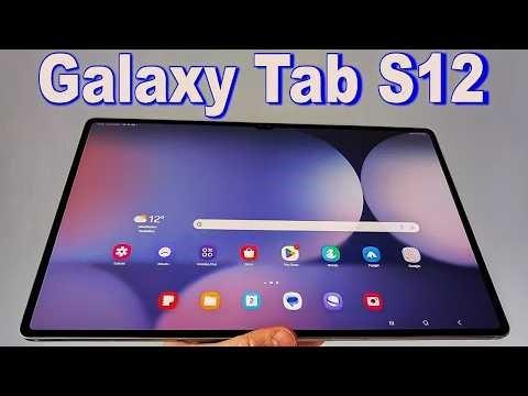 Samsung Galaxy Tab S12 PLUS - This Is Impressive!