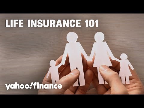 Life insurance: What you need to know