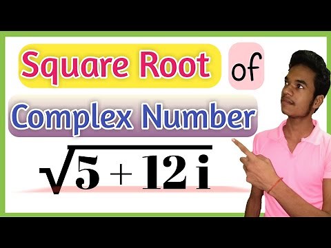 🔴How to find Square Root of a | Complex Number |. | Find Square Root of √5+12i | #ComplexNumbers