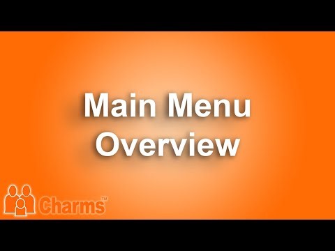 Main Menu Overview - CHARMS™ Education Moments