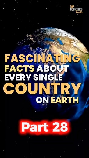 Fascinating Facts About Every Single Country On Earth. #facinating #countries #facts #part28 #didyouknow #countriesoftheworld #topcountriesfacts