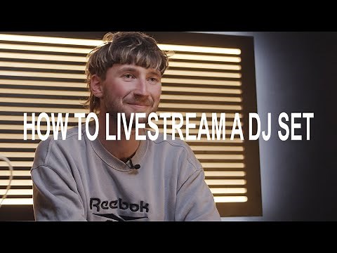 The Easiest Way To Livestream Your DJ Set | How To Livestream DJ For Beginners | Step-By-Step Guide