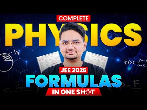 JEE 2026 : Complete Physics Formula Revision in OneShot | Abdul Sir