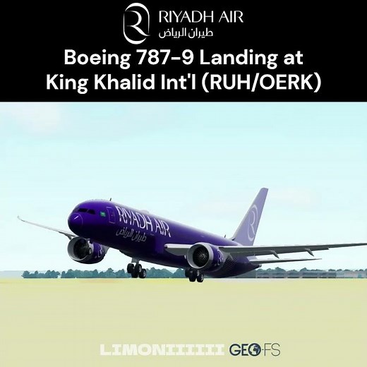 GeoFS Riyadh Air Boeing 787-9 Landing at Riyadh King Khalid (RUH/OERK) #geofs #aviation