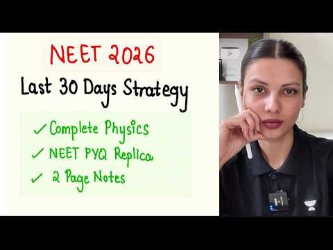 🔥 30 Days EXPRESS STRATEGY & DAILY TARGETS for 130+ in Physics in NEET 2026 | Tamanna Chaudhary