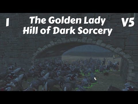 DaC V5 - Lothlorien (Golden Lady Submod) 1: Hill of Dark Sorcery