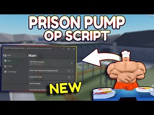*NEW* Prison Pump OP Script (PASTEBIN) 2025