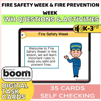Fire Safety Week & Fire Prevention Week Activities   WH Questions Boom Card K-3